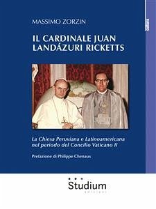 Il cardinale Juan Landázuri Ricketts (eBook, ePUB) - Zorzin, Massimo