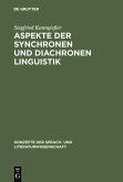 Aspekte der synchronen und diachronen Linguistik (eBook, PDF)