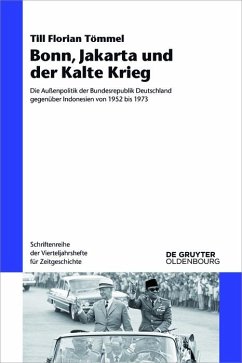 Bonn, Jakarta und der Kalte Krieg (eBook, PDF) - Tömmel, Till Florian