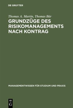 Grundzüge des Risikomanagements nach KonTraG (eBook, PDF) - Martin, Thomas A.; Bär, Thomas