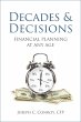Decades & Decisions: Financial Planning... - Bild 1