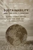 Sustainability and the Civil Commons (eBook, PDF)