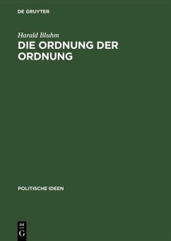 Die Ordnung der Ordnung (eBook, PDF) - Bluhm, Harald