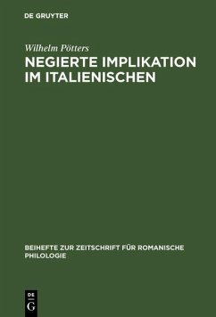 Negierte Implikation im Italienischen (eBook, PDF) - Pötters, Wilhelm