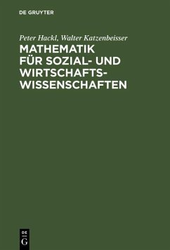 Mathematik für Sozial- und Wirtschaftswissenschaften (eBook, PDF) - Hackl, Peter; Katzenbeisser, Walter