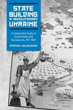Cover State Building in Revolutionary Ukraine (eBook, PDF)