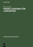 Modelltheorie für Linguisten (eBook, PDF)