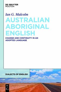 Australian Aboriginal English (eBook, PDF) - Malcolm, Ian G.