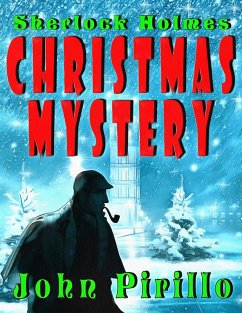 Sherlock Holmes Christmas Magic (eBook, ePUB) - Pirillo, John