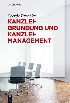 Kanzleigründung und Kanzleimanagement (eBook, PDF) - Tutschka, Geertje