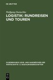 Logistik: Rundreisen und Touren (eBook, PDF)
