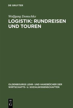 Logistik: Rundreisen und Touren (eBook, PDF) - Domschke, Wolfgang