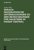 Sprachgeographische Untersuchungen zu den Bezeichnungen für Haustiere im Massif Central (eBook, PDF)