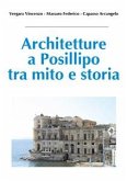 Architetture a Posillipo tra mito e storia (eBook, PDF)