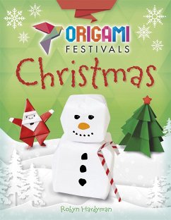 Origami Festivals: Christmas - Hardyman, Robyn