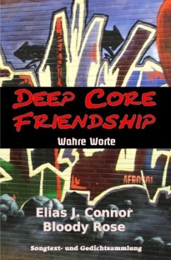 Deep Core Friendship - Connor, Elias J.