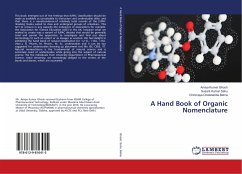 A Hand Book of Organic Nomenclature - Ghosh, Amiya Kumar;Sahu, Susant Kumar;Behra, Chinmaya Chidananda