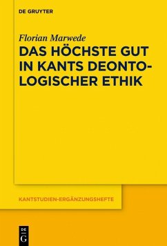 Das höchste Gut in Kants deontologischer Ethik (eBook, ePUB) - Marwede, Florian