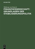 Finanzwissenschaft: Grundlagen der Stabilisierungspolitik (eBook, PDF)
