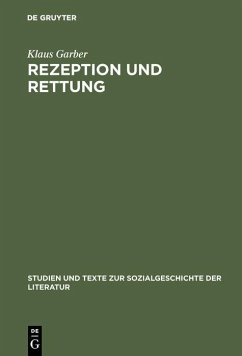 Rezeption und Rettung (eBook, PDF) - Garber, Klaus