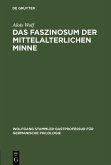 Das Faszinosum der mittelalterlichen Minne (eBook, PDF)