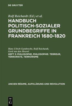 Philosophe, Philosophie. Terreur, Terroriste, Terrorisme (eBook, PDF) - Gumbrecht, Hans Ulrich; Reichardt, Rolf; Heuvel, Gerd Van Den