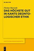 Das höchste Gut in Kants deontologischer Ethik (eBook, PDF)