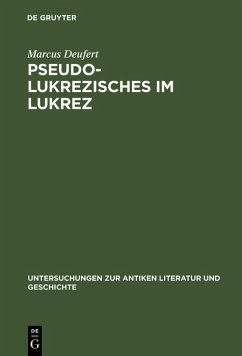 Pseudo-Lukrezisches im Lukrez (eBook, PDF) - Deufert, Marcus