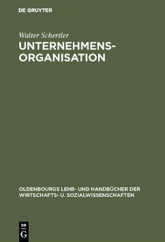 Unternehmensorganisation (eBook, PDF) - Schertler, Walter