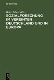 Sozialforschung im vereinten Deutschland und in Europa (eBook, PDF)