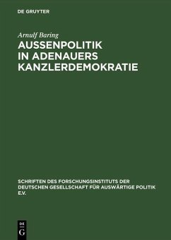 Cover Außenpolitik in Adenauers Kanzlerdemokratie (eBook, PDF)