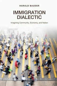 Immigration Dialectic (eBook, PDF) - Bauder, Harald