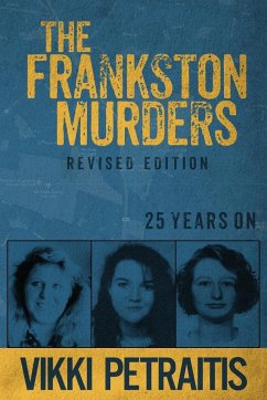 The Frankston Murders - Petraitis, Vikki
