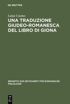 Una traduzione giudeo-romanesca del libro di Giona (eBook, PDF) - Cuomo, Luisa