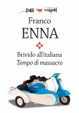 Brivido all'italiana. Tempo di massacro (eBook, ePUB)