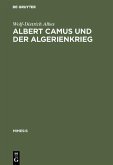 Albert Camus und der Algerienkrieg (eBook, PDF)