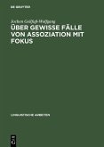 Über gewisse Fälle von Assoziation mit Fokus (eBook, PDF)