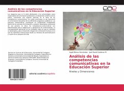 Análisis de las competencias comunicativas en la Educación Superior - Blanco Hernández, Ingrid;Gutiérrez M., José David