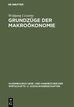 Grundzüge der Makroökonomie (eBook, PDF) - Cezanne, Wolfgang
