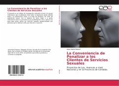 La Conveniencia de Penalizar a los Clientes de Servicios Sexuales - Mosoni, Irene María