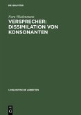 Versprecher: Dissimilation von Konsonanten (eBook, PDF)