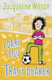 I Dare You, Tracy Beaker (eBook, ePUB)