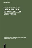 1939 - An der Schwelle zum Weltkrieg (eBook, PDF)