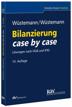Bilanzierung case by case - Wüstemann, Jens;Wüstemann, Sonja