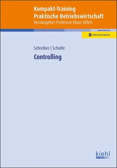 Kompakt-Training Controlling - Schreiber, Martin;Schulte, Klaus