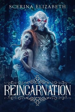 Cover Reincarnation (A Dark Fairy Tale Novella, #1) (eBook, ePUB)
