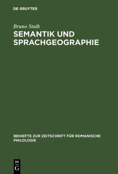 Semantik und Sprachgeographie (eBook, PDF) - Staib, Bruno
