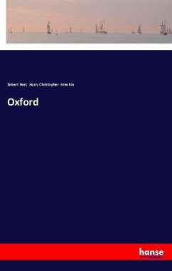 Oxford - Peel, Robert; Minchin, Harry Christopher