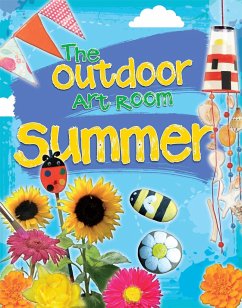 The Outdoor Art Room: Summer - Storey, Rita