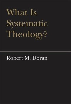 What is Systematic Theology? (eBook, PDF) - Doran, Robert M